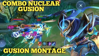 combo nuclear gusion ~ gusion montage