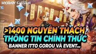 Hơn 1400 Nguyên Thạch Sắp Xuất Thế! Thông Tin Chính Thức Banner Itto & Phân Tích Genshin Impact