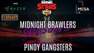 MeSA Season 3 Brawl Stars February: MIDNIGHT BRAWLERS VS PINOY GANGSTERS