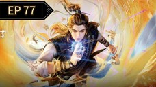 My Senior Brother Is Too Steady Episode 77 Sub Indo