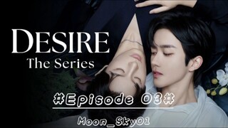 ABO Desire EP. 03 HD (INDO SUB) 2025