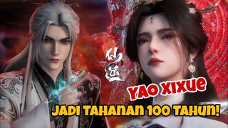 Terungkap! Asal Usul Yao Xixue – Putri Leluhur Darah yang Dipenjara Wang Lin 100 Tahun! | Xian Ni