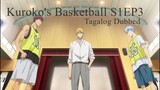 Kuroko's Basketball TAGALOG [S1Ep3] - It's Better If I Can't Win