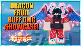 Dragon Fruit Buff DMG Full Showcase - The Best Devil Fruit in A One Piece Game