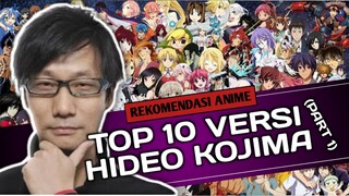 10 Anime Baru Terbaik Versi Hideo Kojima (Bagian 1)