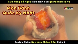 món bánh quốc kỳ của Nhật Bản - review phim Đạo Làm Chồng Phần 4