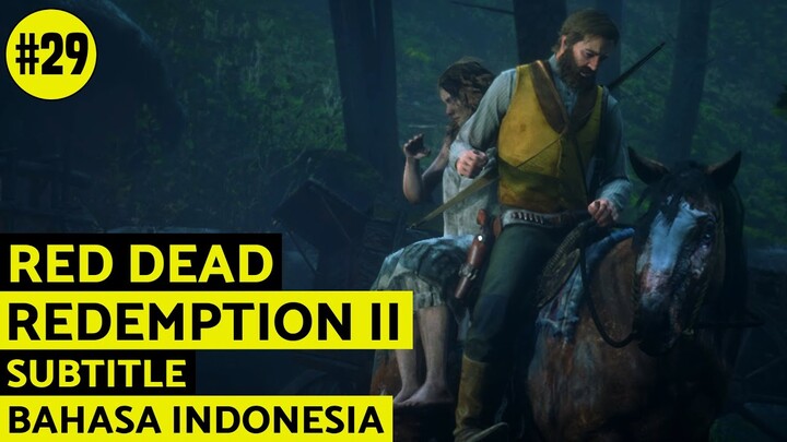 Red Dead Redemption 2 Part #29 - Wadaw, Ternyata oh Ternyata! (Sub Indonesia)