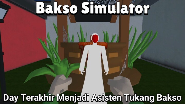 Hantu Ini Menceritakan Asal Mula Rumah Angker Yang Berada Di Bakso Town! |Bakso Simulator Last Part