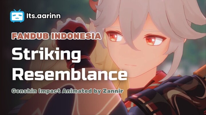[DUB INA] Striking Resemblance - Genshin Impact Animated by Zannir