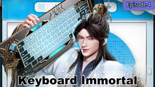 Keyboard Immortal Episode 04 Subtitle Indonesia
