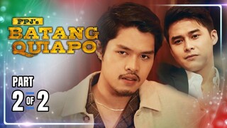 FPJ's Batang Quiapo | Episode 305 (2/2) | April 18, 2024
