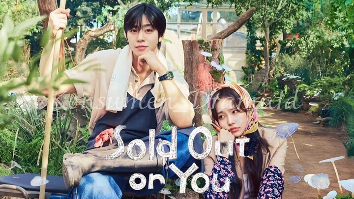 🎥 Sold Out On You Episode 2 Subtitle Indonesia (2026)