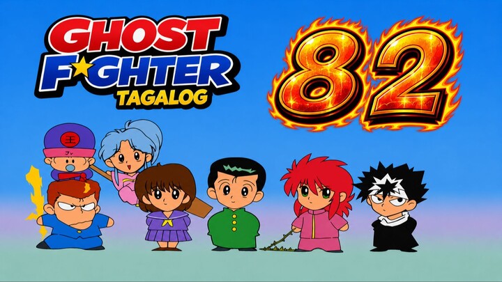 Ghost Fighter Tagalog - 082 - Nakakatakot na kapangyarihan ng Gamemaster!
