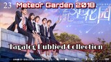 METEOR GARDEN Episode 23 Tagalog Dubbed 720p