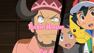 Pocket Monster _Tập 17 Cút đi