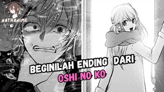 Ending Dari Oshi no Ko