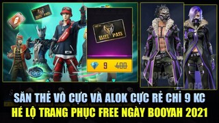 Free Fire | Săn Thẻ Vô Cực Và ALOK Chỉ 9 Kim Cương Quá Rẻ - Hé Lộ Đồ FREE Siêu Đẹp Ngày BOOYAH 2021