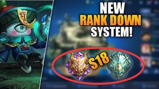 NEW SYSTEM•RANK DOWN l SEASON 18 | MOBILE LEGENDS