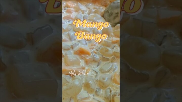 Mango Bango - Mango Dessert | Simple Dessert #shorts #metskitchen #easydessert