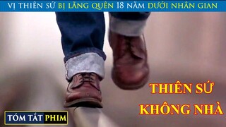 Hành Trình Tìm Đường Về Nhà Của Vị Thiên Sứ Có Siêu Năng Lực | Review Phim | Tóm Tắt Phim