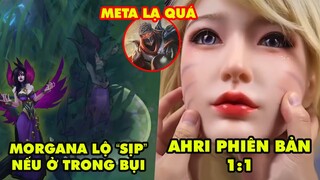 TOP khoảnh khắc điên rồ nhất LMHT 228: Morgana sẽ bị lộ "sịp" nếu ở trong bụi, Ahri phiên bản 1:1