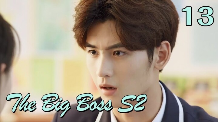 【Indo Sub】The Big Boss II 13丨班长大人2 13