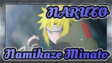 NARUTO|【AMV】Kilat Emas Konoha!Seni Petir Terbang！Namikaze Minato！