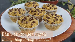 Bánh muffin chuối yến mạch tốt cho sức khỏe, siêu nhanh lại siêu ngon |Healthy Banana Oatmeal Muffin