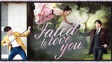 Fated to Love You Episode 05 (Tagalog Dubbed)