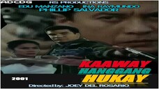 KAAWAY HANGGANG HUKAY (2001) Philip Salvador | Edu Manzano Full Movie