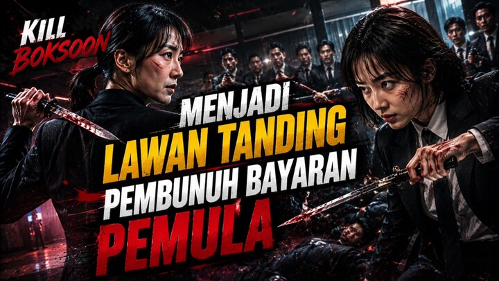Part 1 - Menjadi Lawan Tanding Pembunuh Bayaran Pemula