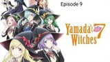 Yamada and 7 Witches Tagalog Dubbed Episode 9