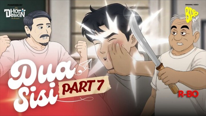 DUA SISI PART 7 - Drama Animasi