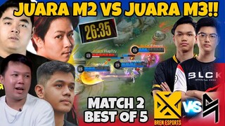 BRO JUARA M2 VS JUARA M3 INI COY MATCH BERKELAS 30 MENIT!! BLACKLIST VS BREN #2  FT R7,REKT, LUMINER