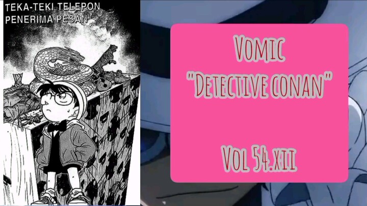 [Detective Conan] - Teka Teki Telepon Penerima Pesan Vol 54.XII