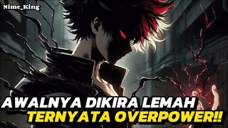 REKOMENDASI ANIME MC AWALNYA DIREMEHKAN TAPI TERNYATA PUNYA KEKUATAN LUAR BIASA ‼️