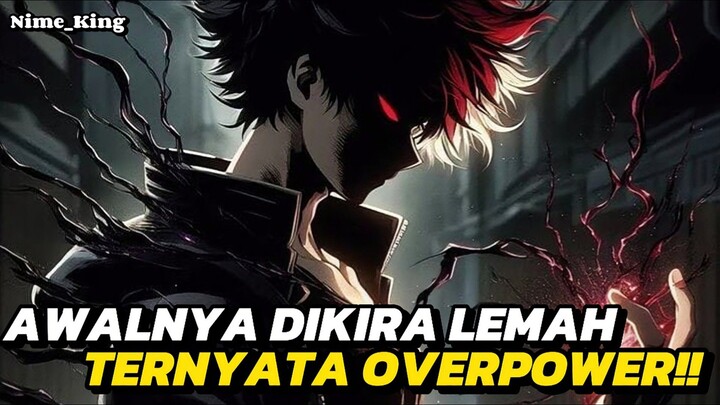REKOMENDASI ANIME MC AWALNYA DIREMEHKAN TAPI TERNYATA PUNYA KEKUATAN LUAR BIASA ‼️