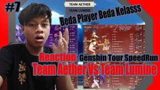 Reaction Genshin Tour SpeedRun Team Aether Vs Team Lumine - Beda Player Beda Kelasss #7