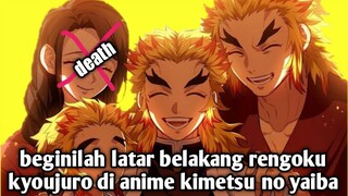 Beginilah latar belakang pilar api rengoku kyoujuro di anime kimetsu no yaiba