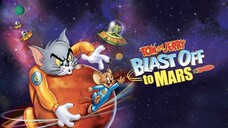 Tom and Jerry: Blast Off to Mars (2005) เสียงต้นฉบับ HD