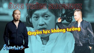 Những ông trùm Showbiz Việt với quyền lực không tưởng