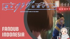 Pertemuan Pertama Yoru dan Kano - Yoru no Kurage wa Oyogenai [FANDUB INDONESIA by sayAnn]