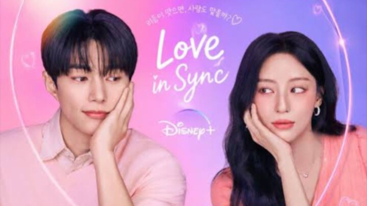 EP. 8 | LOVE IN SYNC | ENG SUB