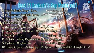 Best Of Barkadas Rap Music Vol.1 Nonstop Music _Your Playlists