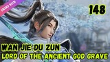 Lord Of The Ancient God Grave Episode 148 Sub Indo