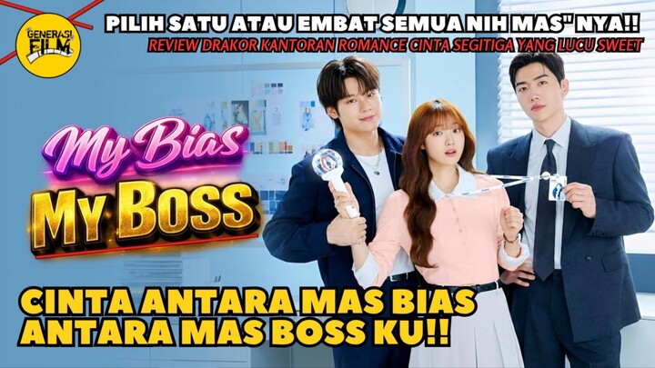 🎬 MY BIAS, MY BOSS (2026)‼️