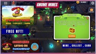 Gnome Mine Free NFT Event | Update , Gameplay ( Tagalog )