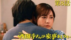 Saionji-san wa Kaji wo Shinai Episode 08 Sub Indo