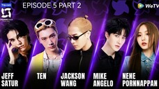 🇨🇳I EP 5 Part 2 Chuang Asia 2024 (THAILAND) English Sub