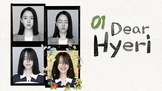 Dear Hyeri - Ep 1 [Eng Subs HD]